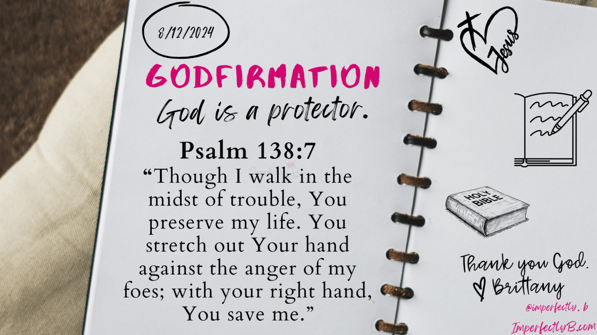 Godfirmation: God is a protector